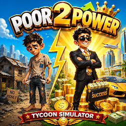Poor 2 Power Tycoon Simulator Logo